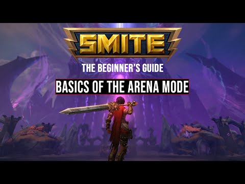 Basics on How to Play Smite's Arena Game-mode! | Smite Beginner's Guide