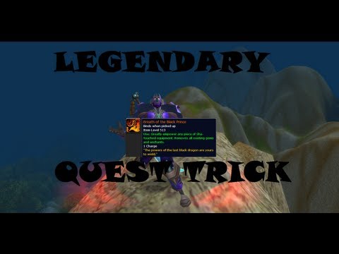 Mists of Pandaria Legendary Quest Trick! 5.0.5