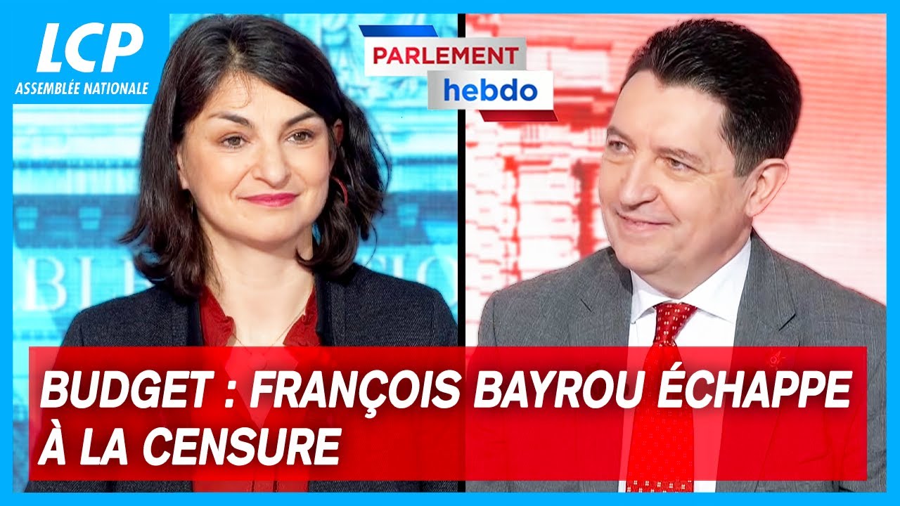 Budget : François Bayrou échappe à la censure | Parlement Hebdo - 07/02/25