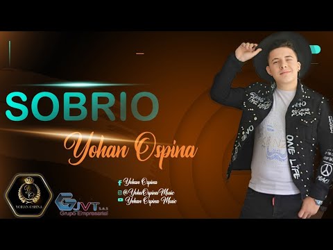Sobrio - Yohan Ospina * Vídeo 4K