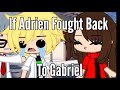 If Adrien Finally Fought Back To Gabriel || GachaSkits || Miraculous Ladybug