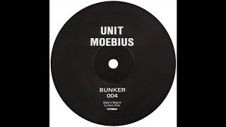 Bunker Records 004 - Unit moebius - A2 - Ld100
