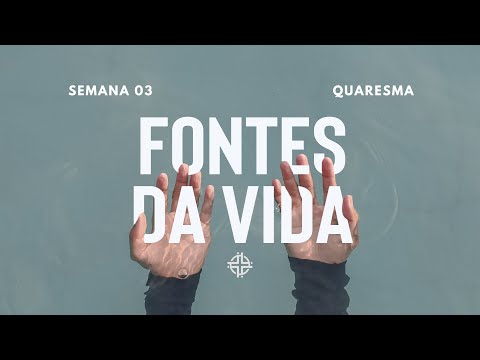 Fontes da vida - Ramon Sales