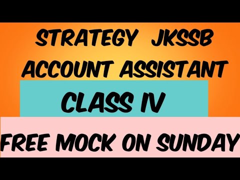 ARE YOU PREPARED FOR JKSSB CLASS 4 AND ACCOUNTS ASSISTANT