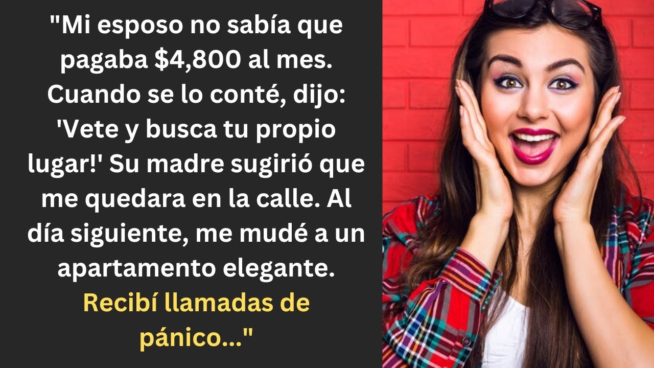 "Me Dijo Que Me Fuera. Me Mudé a un Apartamento Elegante y Recibí Llamadas."