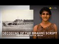 The Brahmi script: Deciphering ancient Indian history | James Prinsep