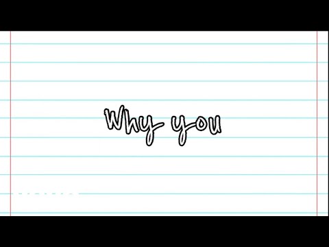 BadBepr - Why You (Lyrics Video)