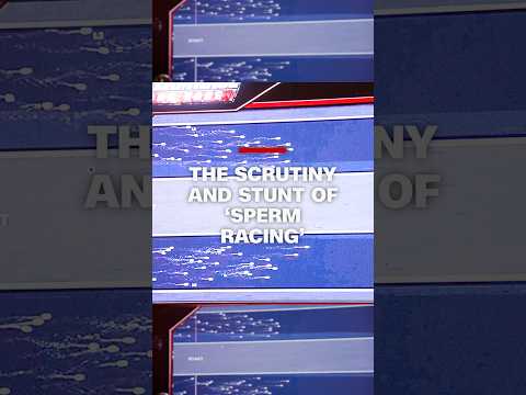 The scrutiny and stunt of ‘sperm racing’