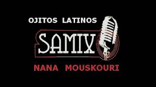 Nana Mouskouri   Ojitos latinos vocal skc