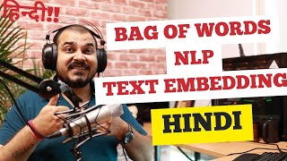 Tutorial 7-Bag Of Words Text Embedding Indepth Intuition In NLP- Krish Naik Hindi