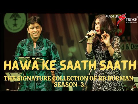 HAWA KE SAATH SAATH I RD BURMAN I GIRISH SETIA I MASTER STROKE EVENTS