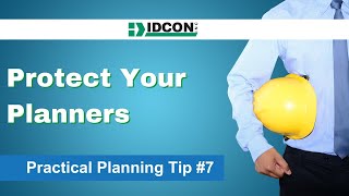 Protect Your Planners: Practical Planning Tip #7