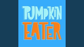 Pumpkin Eater Music Video
