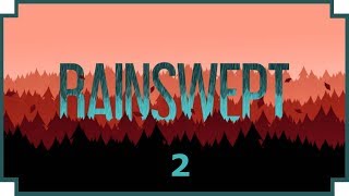 Rainswept - Part 2