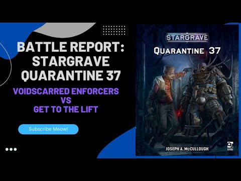 Stargrave Quarantine 37 (SOLO!) -  Wondrous Failure on Get to the Lift!
