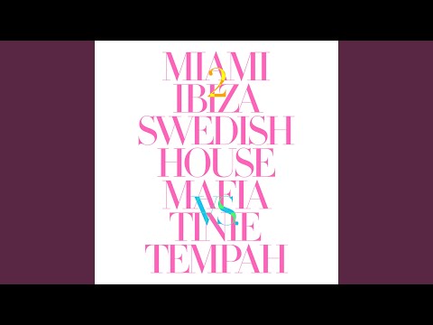 Miami 2 Ibiza (Extended Vocal Mix)