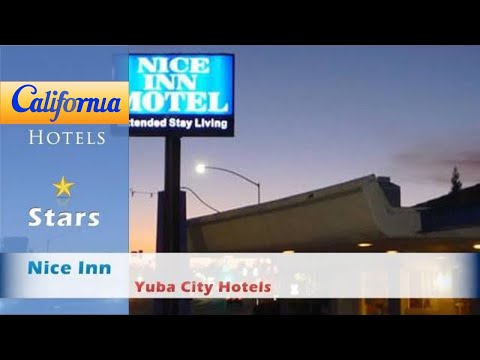 Nice Inn, Yuba City Hotels - California