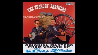 Daybreak in Dixie The Stanley Brothers & The Clinch Mountain Boys