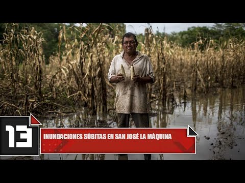 Inundaciones súbitas en San José la Máquina