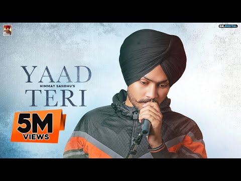 Yaad Teri : Himmat Sandhu (Album Track)