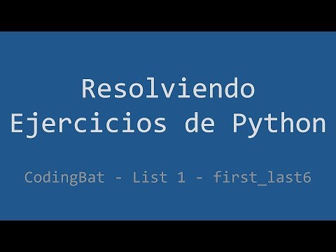 032 Ejercicio De Python Codingbat List 1 First_last6