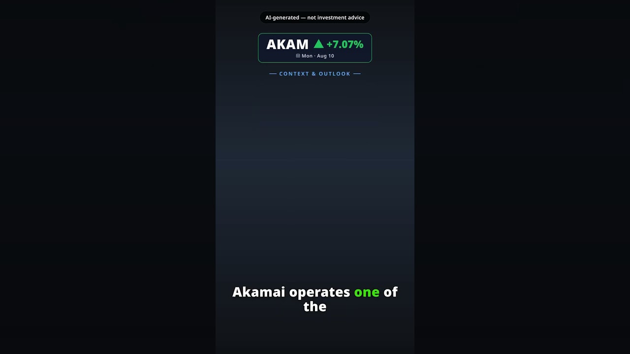 Why Is Akamai Technologies Stock Spiking Today? AKAM +7.07% (Aug 10)