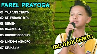 Download lagu TAU DADI CERITO, SELENDANG BIRU,NEMEN - FAREL PRAYOGA FULL ALBUM - LAGU TRENDING 2024 (MUSIK LIRIK) mp3 Download lagu TAU DADI CERITO, SELENDANG BIRU,NEMEN - FAREL PRAYOGA FULL ALBUM - LAGU TRENDING 2024 (MUSIK LIRIK) mp3