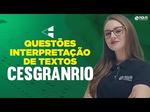 Questões de Interpretação de Textos para Cesgranrio