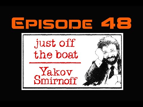 Yakov Smirnoff “Just Off The Boat”: Recovered VHS Gems EPISODE 48