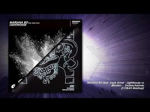 Mariana BO feat. Sapir Amar - Lighthouse VS Blinders - Snakecharmer (COBAH Mashup)