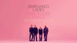 Barenaked Ladies - Invisible Fence (Acoustic)