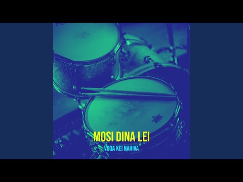 Mosi Dina Lei