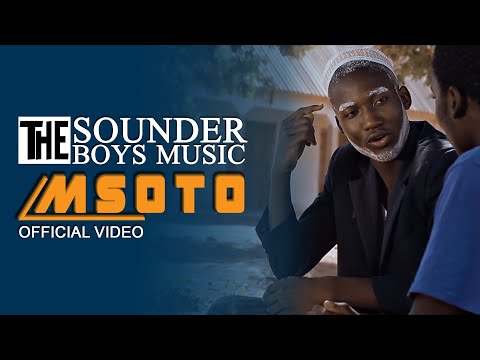 The sounder boys music msoto official video