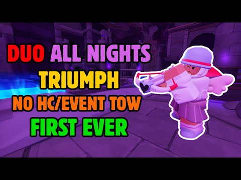 [FIRST EVER] DUO TRIUMPHER OF ALL NIGHTS WITHOUT HARDCORE/EVENT TOWERS | Roblox TDS