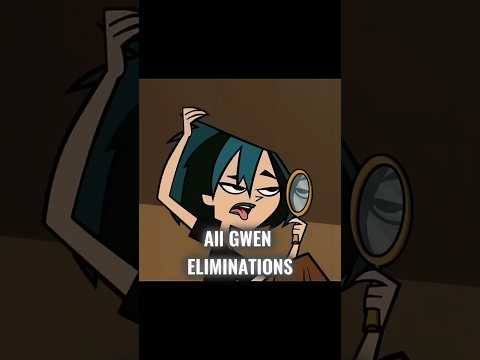 All Gwen | Total Drama | eliminations #foryou #totaldramaworldtour #totaldrama