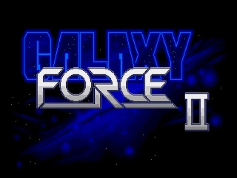 Let's Play Galaxy Force 2 (March of the Retros 3)
