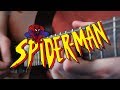 Spider-Man The Animated Series Theme on Guitar