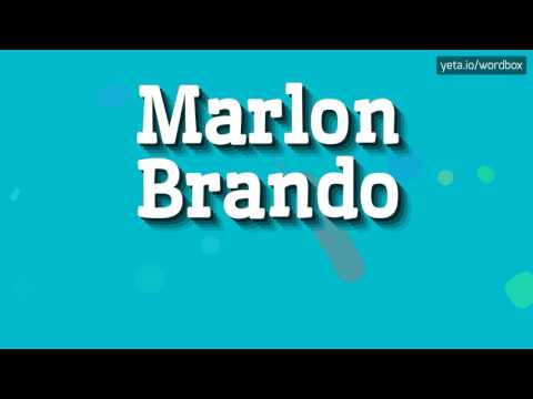 MARLON BRANDO - HOW TO PRONOUNCE IT!? (HIGH QUALITY VOICE)