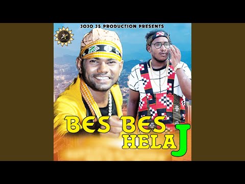 Bes Bes Hela J
