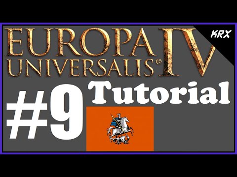 No DLC Europa Universalis IV Tutorial For Beginners - Muscovy Guide - Updated 2020 - Part 9