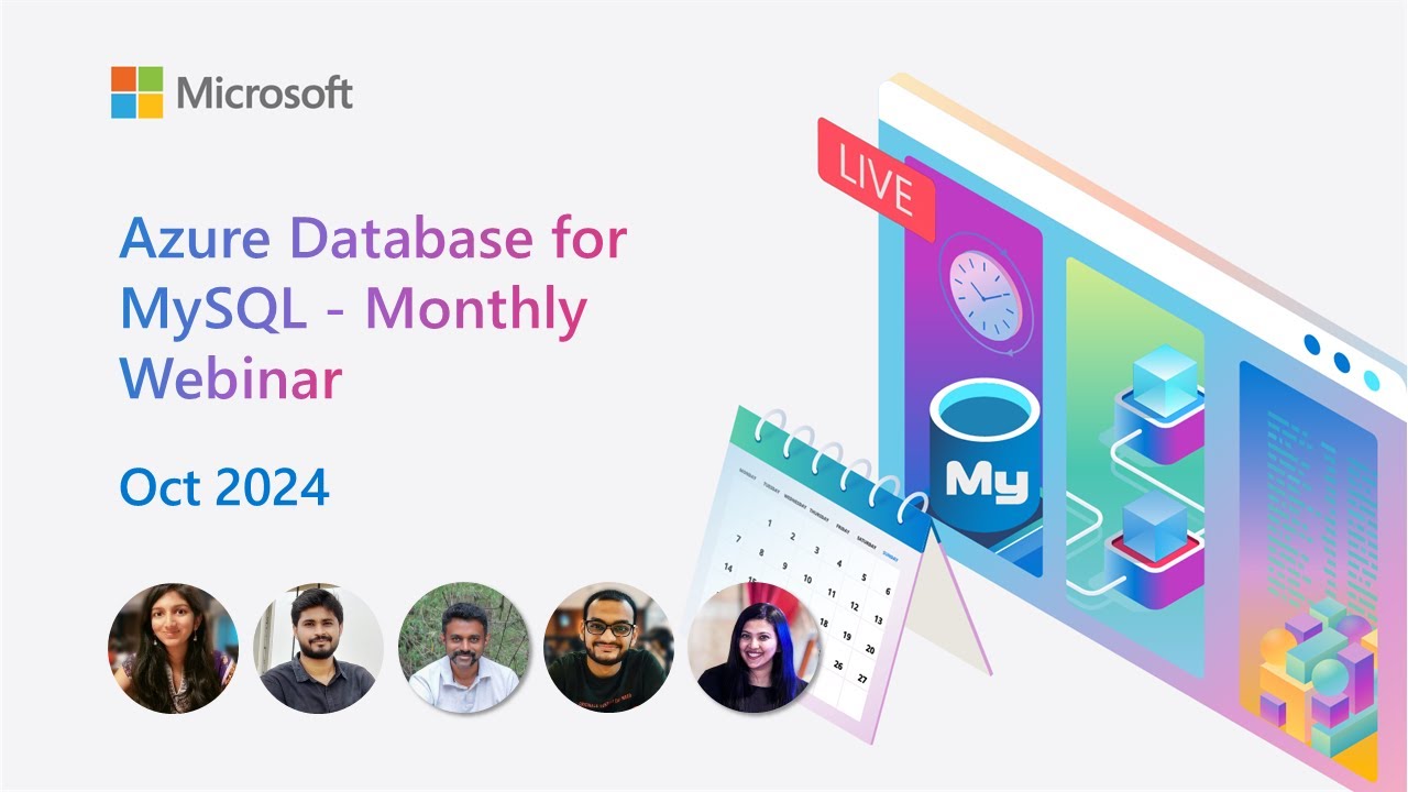 Azure Database for MySQL - Monthly Webinar (Oct 2024)