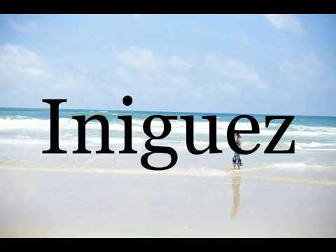 How To Pronounce Iniguez🌈🌈🌈🌈🌈🌈Pronunciation Of Iniguez