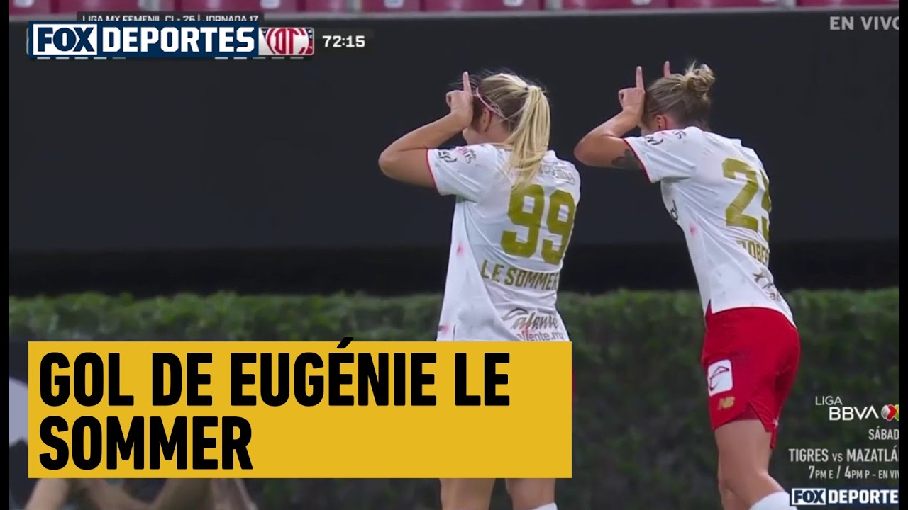 ⚽😱 GOL DE EUGÉNIE LE SOMMER | Chivas 1-1 Toluca | Jornada 17 | Liga MX Femenil