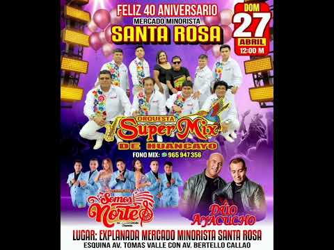 orquesta super mix de huancayo 2025