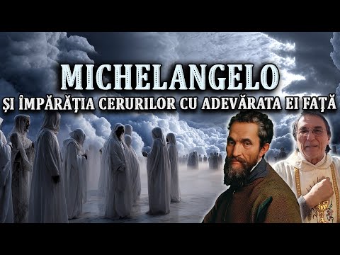 MICHELANGELO AND THE KINGDOM OF HEAVEN WITH ITS TRUE FACE