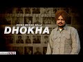 Dhokha Sidhu Moosewala Prod By Lill Gross Music New Punjabi Song 2023