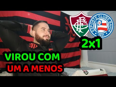 REACT MELHORES MOMENTOS FLUMINENSE 2X1 BAHIA - BAHIA ME ILUDIU E TOMOU VIRADA COM UM A MENOS