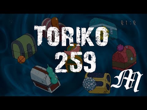 Toriko Chapter 259 Review "Exposition Explosion!" | Tekking101