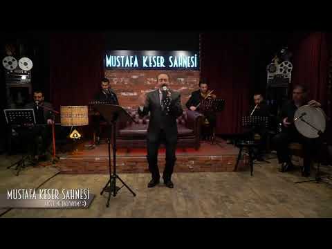 Mustafa Keser Sahnesi - Canlı Yayın 22.05.2020