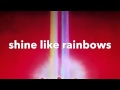 Mlp rainbow rocks shine like rainbows lyrics 